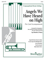 Charles E. Peery, Angels We Have Heard On High: Five Carol Accompaniments For Brass And Organ