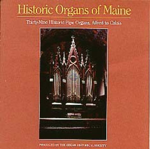 Historic Organs of Maine