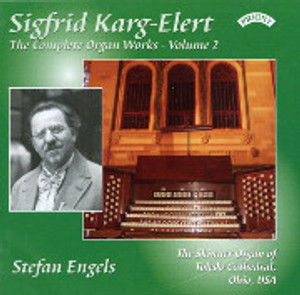 Karg-Elert Complete Organ Works, Volume 2