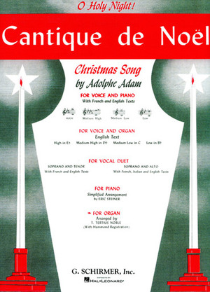 Adolphe Adam, Cantique de Noël (O Holy Night)
