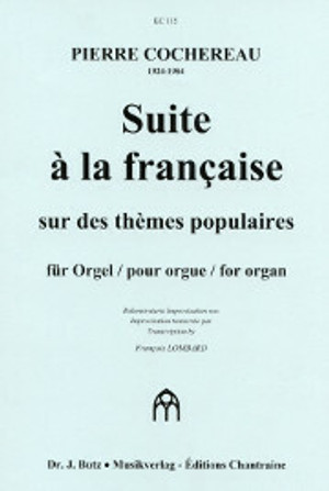 Pierre Cochereau, Suite à la Française sur des thèmes populaires