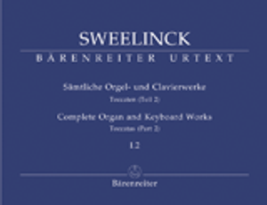 Jan Pieterszoon Sweelinck, Complete Organ and Keyboard Works, Volume 1, Part 2: Toccatas