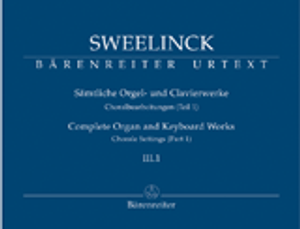 Jan Pieterszoon Sweelinck, Complete Organ and Keyboard Works, Volume 3, Part 1