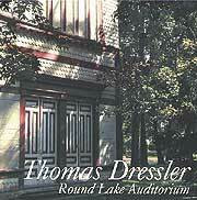 Thomas Dressler Plays at Round Lake