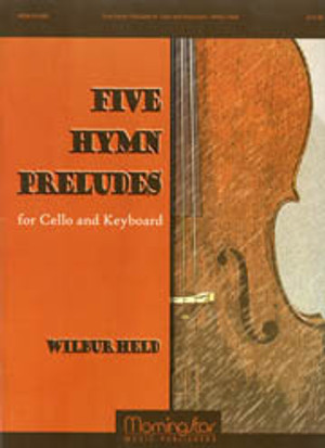 Wilbur Held, Five Hymn Preludes for Cello and Keyboard