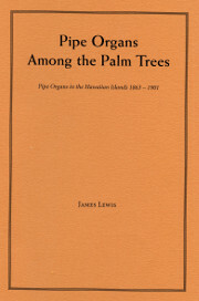 Written by James Lewis, this book provides an interesting overview of the pipe organs in the Hawaiian Islands between 1863 and 1901 and discusses how and why they were commissioned. Stop lists are included as well. 
OHS Press, 2014; 34 pgs, softcover