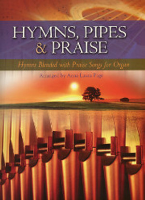 Anna Laura Page, Hymns, Pipes, and Praise