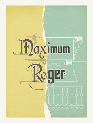 Max Reger: The Last Giant