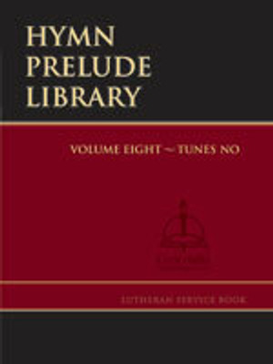 Hymn Prelude Library, Volume 8