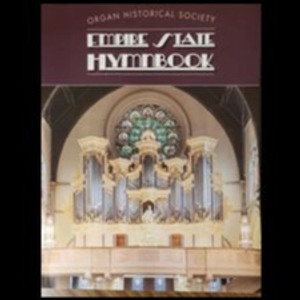 Organ Historical Society: Empire State Hymnal Organ Historical Society: Empire State Hymnal