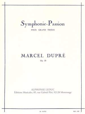 Marcel Dupré, Symphonie-Passion, opus 23