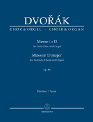Antonín Dvořák, Mass in D major Antonín Dvořák, Mass in D major