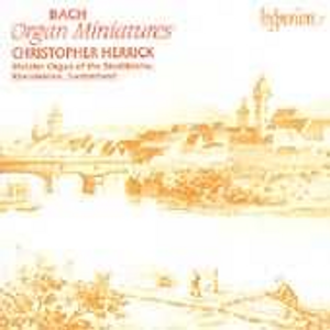 Christopher Herrick, Bach: Organ Miniatures