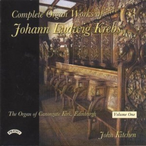 Complete Organ Works of Johann Ludwig Krebs, Volume 1