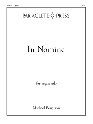 Michael Ferguson, In Nomine for Organ