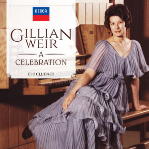 Gillian Weir, A Celebration