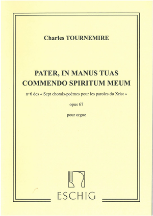 No. 1 from Tournemire's collection Sept Chorals-Poemes d'orgue.
Ed. Max Eschig, 1937