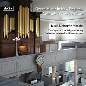 "Acis announces a survey of American organ music from colonial times to the present day with a New England focal point by organist and researcher Justin Murphy-Mancini. “Organ Music in New England: Cultivating a Living Tradition” was conceived to mark the 300th Anniversary of the founding of the First Religious Society, Newburyport, where Murphy-Mancini was previously Director of Church Music, and showcases the historic 1834 Joseph Alley instrument. MurphyMancini was inspired to create the album by his mentor and predecessor, the late organist and historian Barbara Owen."

Play time: 73 mins 37 secs, 2024 Acis Recordings