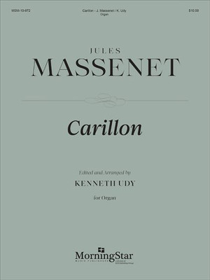 Carillon - by Jules Massenet; ed. Kenneth Udy