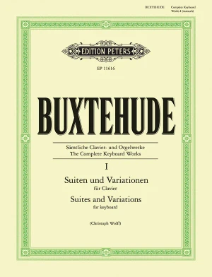 Buxtehude - The Complete Keyboard Works Vol. I