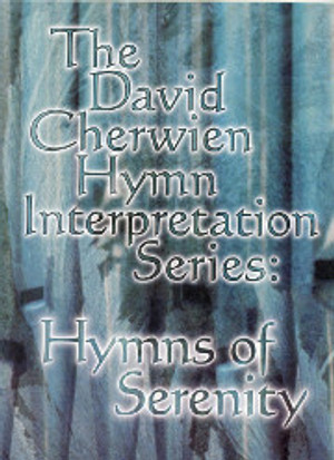 David Cherwien, Hymns of Serenity