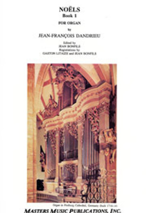 Jean-François Dandrieu, Noëls, Book 1