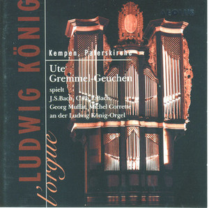 Die Ludwig-König-Orgel, Kempen Die Ludwig-König-Orgel, Kempen