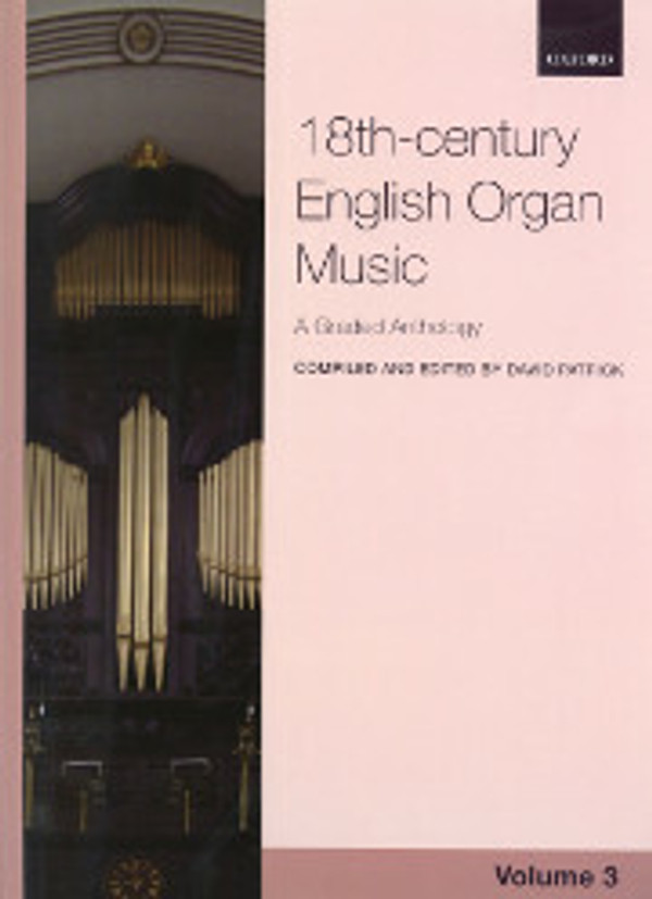David Patrick, Anthology of Eighteenth-Century English Organ Music, Volume 3
