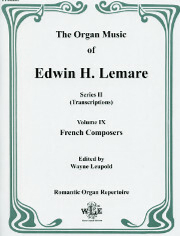 Edwin H. Lemare, Transcriptions: French Composers, Series 2, Volume 9