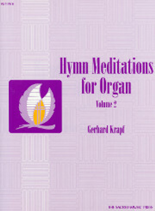 Gerhard Krapf, Hymn Meditations for Organ, Volume 2