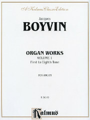 Jacques Boyvin, Organ Works, Volume 1
