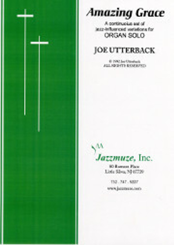 Joe Utterback, Variations on "Amazing Grace"