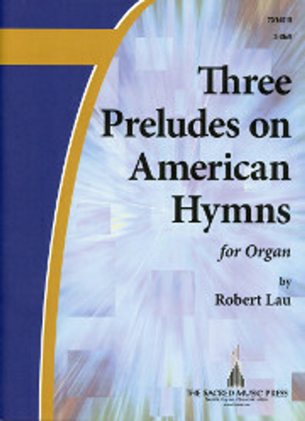 2002, Sacred Music Press, 18 pgs
My Lord, What a Morning; ‘Tis the Gift to be Simple (theme & variations); Come Thou Fount of Every Blessing