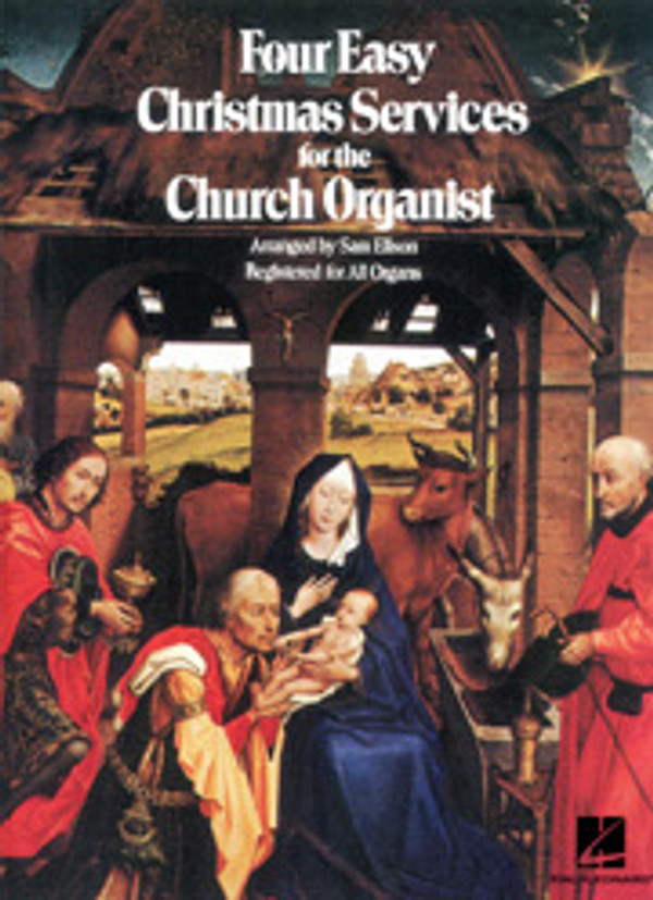 Sam Ellson (arranger), Four Easy Christmas Services for the Church Organist