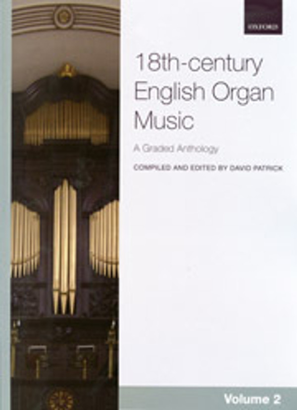 Anthology of 18th-century English Organ Music, Volume 2