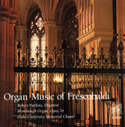 Robert Parkins performs the organ music of Frescobaldi on the Brombaugh Organ, Opus 34, at Duke University Memorial Chapel.