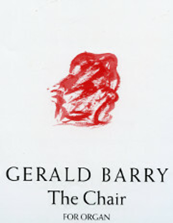 Gerald Barry, The Chair for Organ