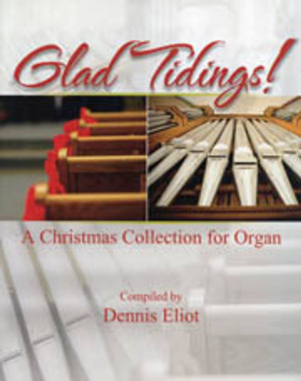 Dennis Eliot, Glad Tidings!