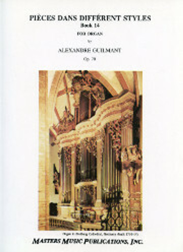 Alexandre Guilmant, Pièces dans différents styles, Book 14, opus 70