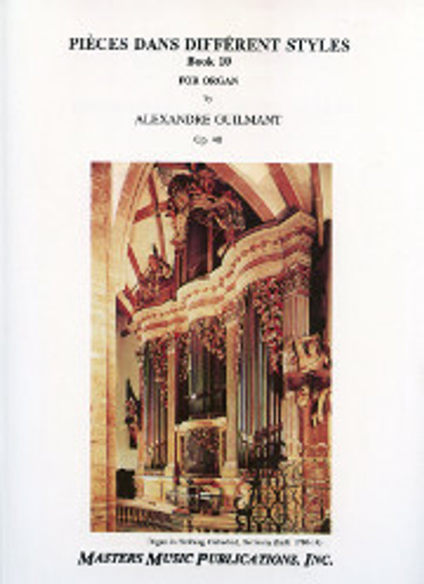 Alexandre Guilmant, Pièces dans différents styles, Book 10, opus 40