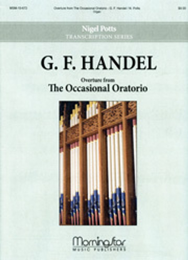 George Frideric Händel (arranged by Nigel Potts), Overture from The Occasional Oratorio