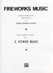George Frideric Händel, Fireworks Music Suite from the Music for the Royal Fireworks
