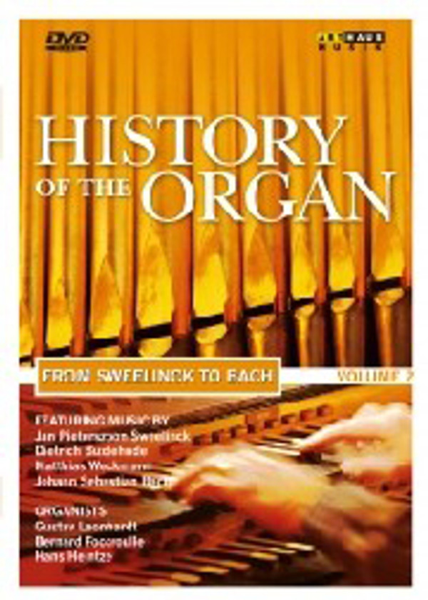 History of the Organ, Volume 2: Sweelinck to Bach