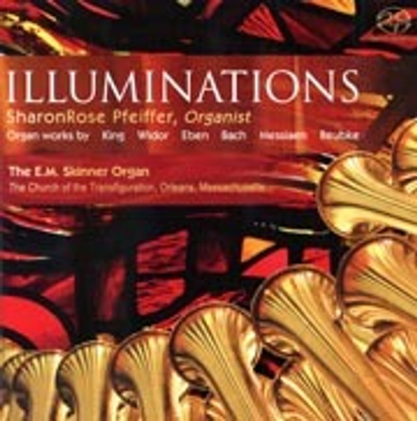 Illuminations, Sharon Rose Pfeiffer, Organist