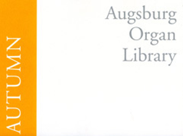 Augsburg Organ Library: Autumn