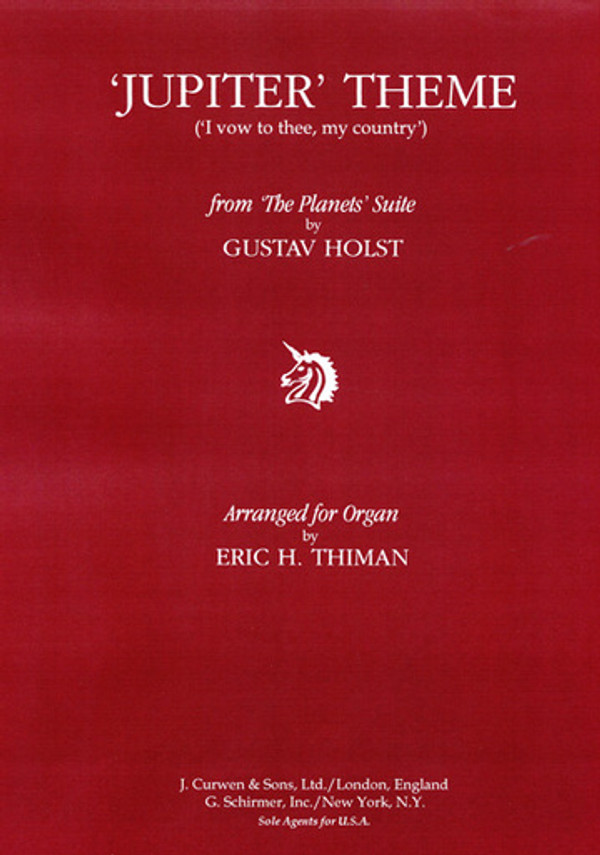  'I Vow to Thee, My Country' from the Planets for Organ Solo. Intermediate/Advanced, G. Schirmer/Hal Leonard,1962, 4 pgs.