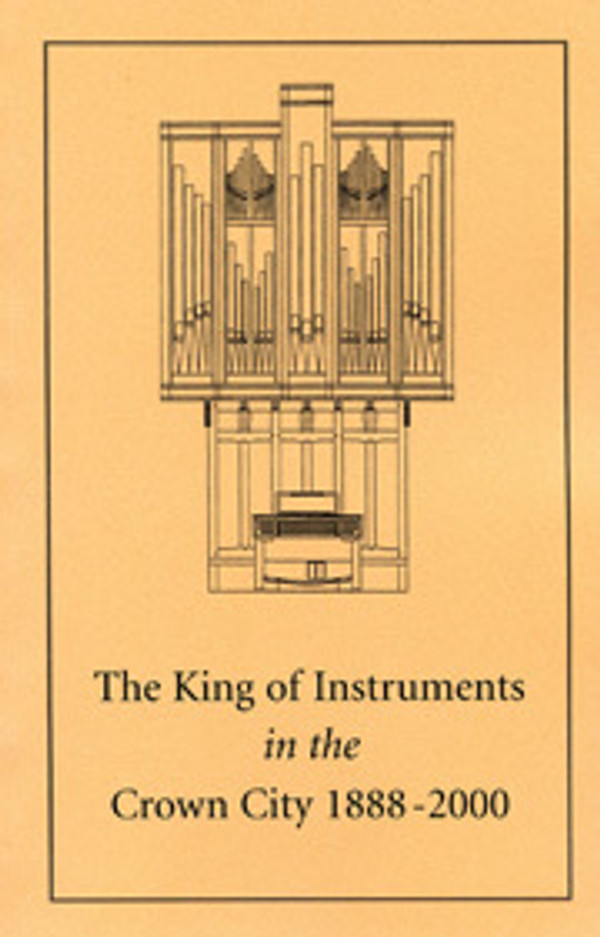 James Lewis, The King of Instruments in the Crown City 1888-2000