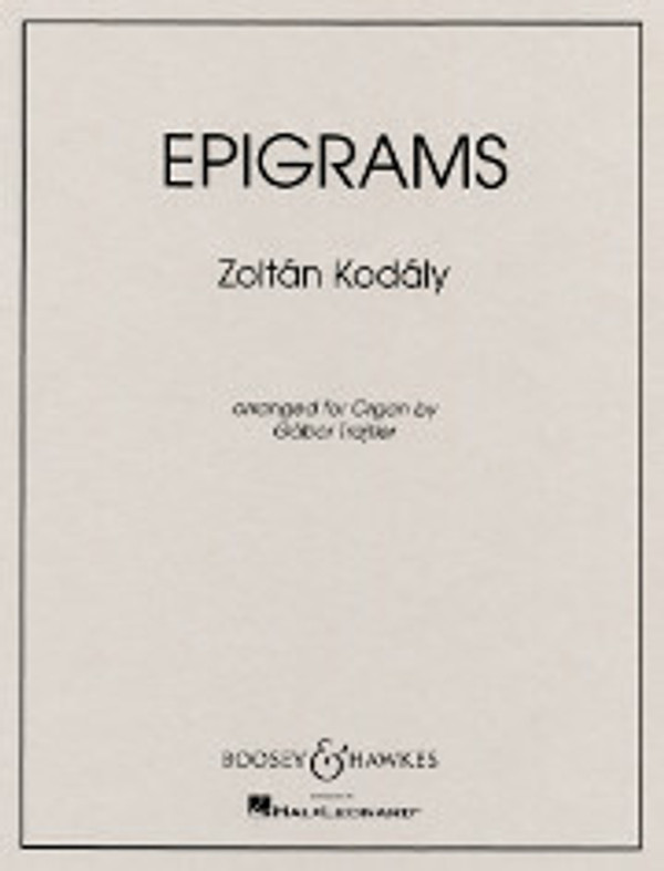 Zoltán Kodály, Epigrams