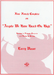 Larry Visser, Four French Couplets on "Angels We Have Heard on High"