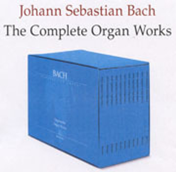 Johann Sebastian Bach, Complete Organ Works in Eleven volumes